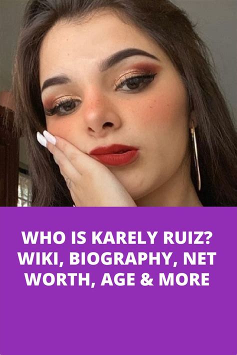 karely ruiz brother|Karely Ruiz Biography: Child, Net Worth, Age, Boyfriend, TikTok ...